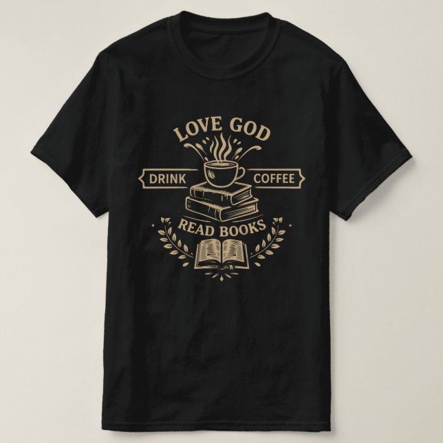 Camiseta Ama a Dios Bebe Café Lee Libros (Diseño del anverso)