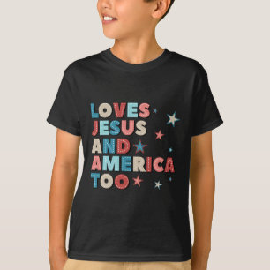 Camiseta Ama A Jesús Y A Estados Unidos También 4 De Julio 