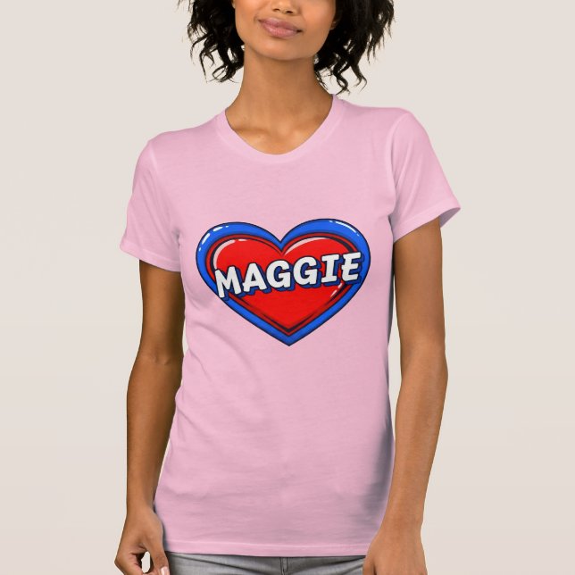 Camiseta Ama a Maggie (Anverso)
