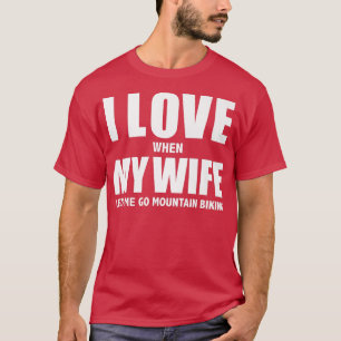 Camiseta Ama a mi esposa me deja ir a Montaña Biking Whippe