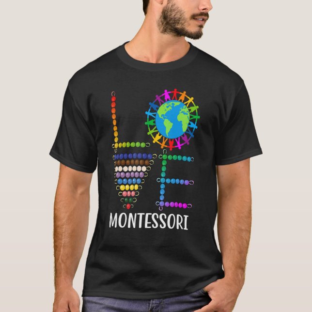 Camiseta Ama a Montessori profesor Montessori Educación de  (Anverso)