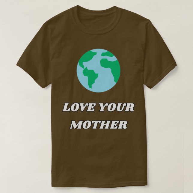 Camiseta Ama a tu madre Classic TShirt (Diseño del anverso)