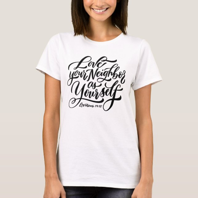 Camiseta Ama a tu prójimo como a ti mismo (Anverso)
