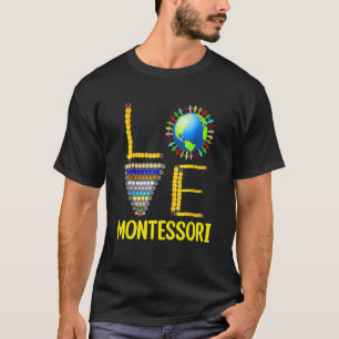 Camiseta Ama al maestro Montessori Educación Montessori Esp