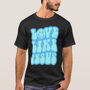Camiseta Ama Como Jesús Para Dios Católico Cristiano
