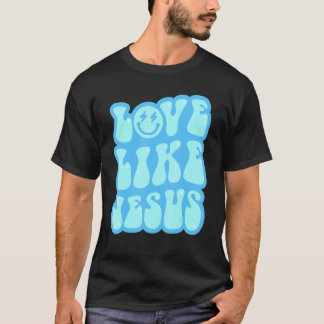 Camiseta Ama Como Jesús Para Dios Católico Cristiano