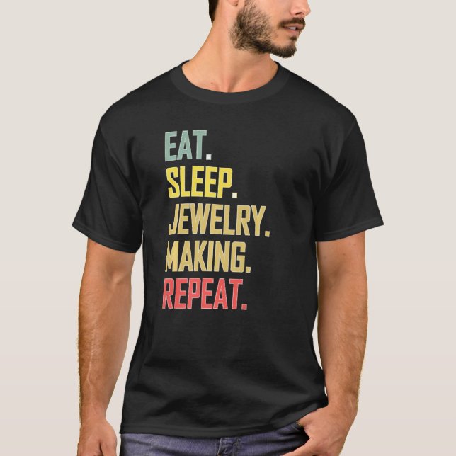 Camiseta Ama El Proceso Repetido Comer Joyas De Sueño Hacie (Anverso)