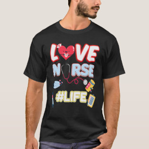 Camiseta Ama la vida de enfermera Ropa de quirófano Día Int