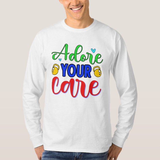 Camiseta Ama tu cuidado (Anverso)