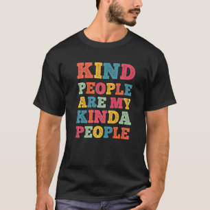 Camiseta Amabilidad, Amabilidad, La Gente Es Mi Gente.