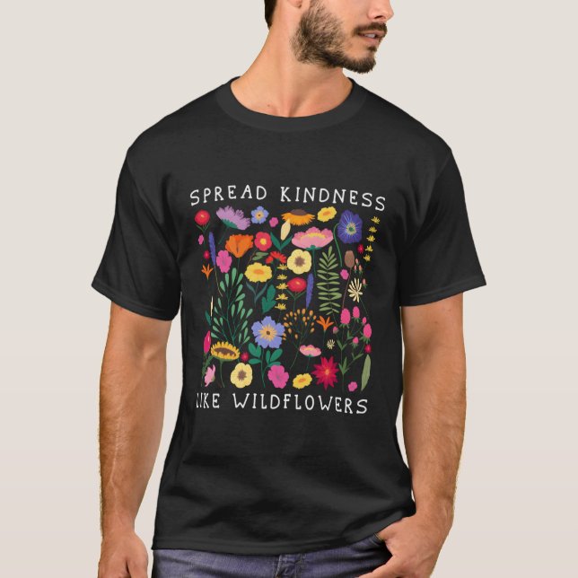 Camiseta Amabilidad extendida como flores silvestres amor a (Anverso)