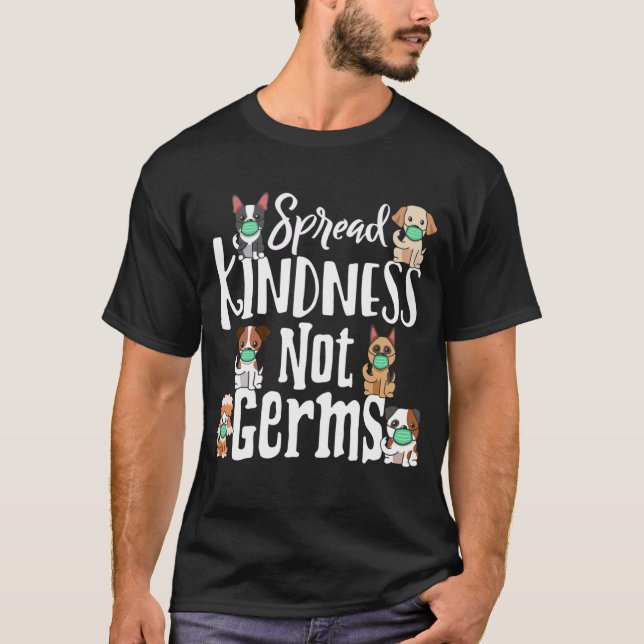Camiseta Amabilidad extendida, no gérmenes, perro, cara gra (Anverso)