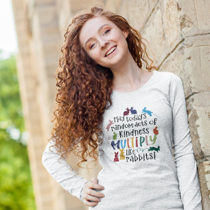 Camiseta Amabilidad Motivación Conejo Cita Ash Long