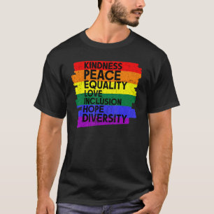 Camiseta Amabilidad Paz Igualdad Inclusión Diversidad Orgul