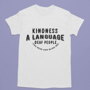Camiseta amabilidad sorda sordera ciego vista
