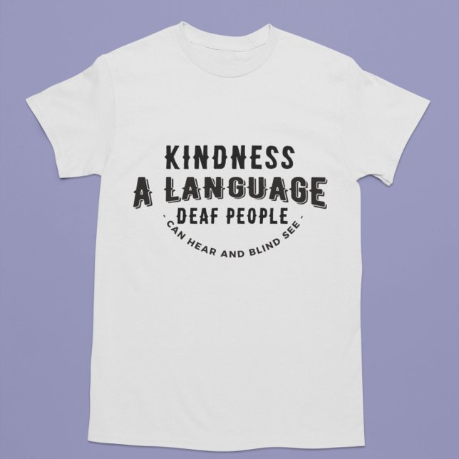 Camiseta amabilidad sorda sordera ciego vista (Subido por el creador)