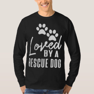 Camiseta Amado Por Un Perro De Rescate Que Ama A Mamá Resca