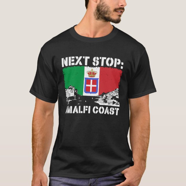 Camiseta Amalfi Coast Italy Vacation Trip Next Stop Vacay V (Anverso)