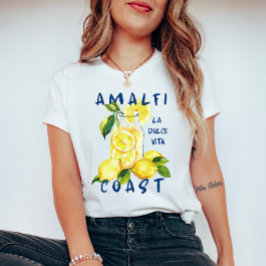 Camiseta Amalfi Coast La Dolce Vita – Italian Limoncello