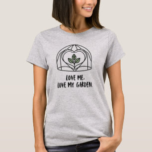 Camiseta Ámame Ama Mi Invernadero de Vidrio en Forma de Cor