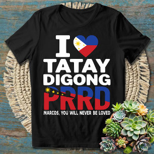 Camiseta Amamos a Duterte   Estoy Con El PRRD Rodrigo Digon