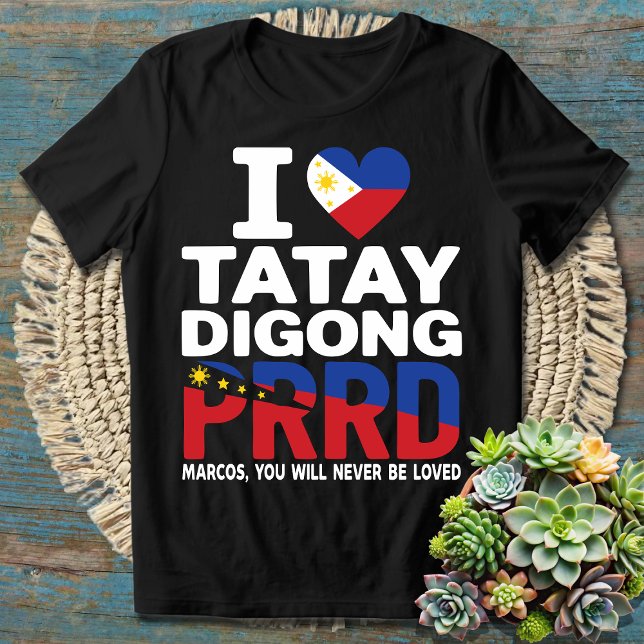 Camiseta Amamos a Duterte | Estoy Con El PRRD Rodrigo Digon (Subido por el creador)