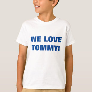 CAMISETA ¡AMAMOS A TOMMY!
