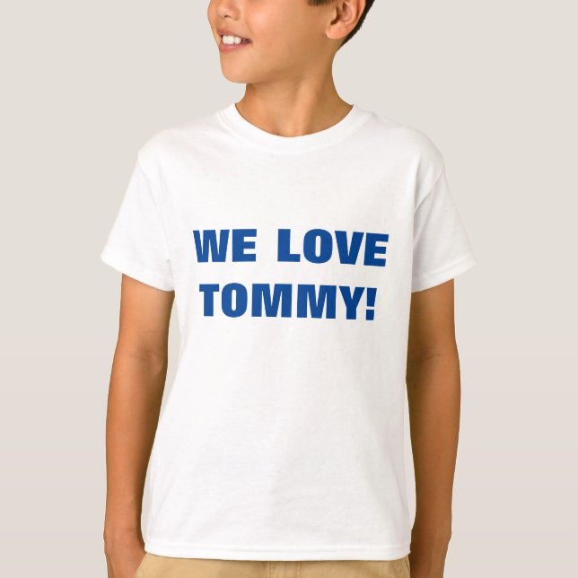 CAMISETA ¡AMAMOS A TOMMY! (Anverso)