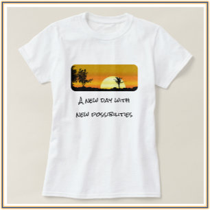 Camiseta Amanecer motivacional en el nuevo día