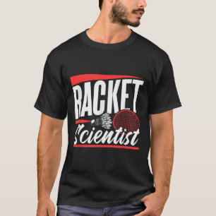 Camiseta Amante científico de la raqueta jugador de partido