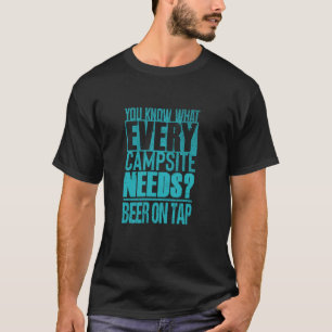 Camiseta Amante de acampada divertido u2013 bebedor de cerv