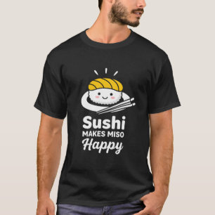 Camiseta amante de la comida divertida Sushi Japonés Hace a