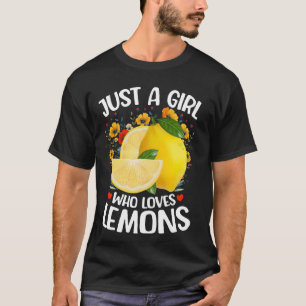 Camiseta Amante De La Flor De La Fruta De Limón Sólo Una Ch