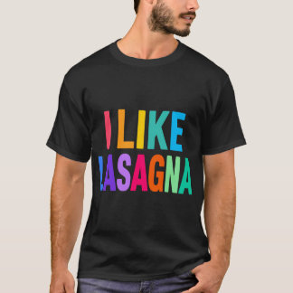 Camiseta Amante de la Lasaña Divertido, Me Gusta la Lasaña,