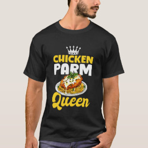 Camiseta Amante de la Reina del Pollo Parm