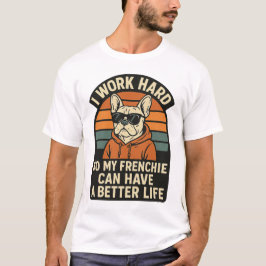 Camiseta Amante de la vida mejor de Frenchie