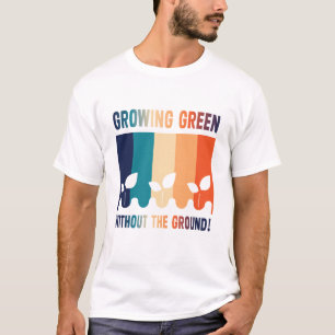 Camiseta amante de los hidropónicos