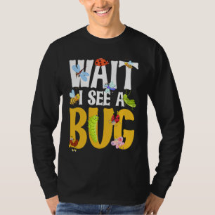 Camiseta Amante de los insectos ciencia de insectos Espera,