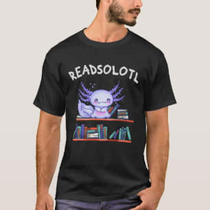 Camiseta Amante de los libros de Readsolotl Funny Axolotl