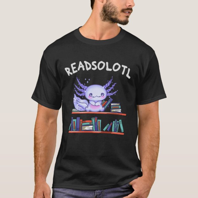 Camiseta Amante de los libros de Readsolotl Funny Axolotl (Anverso)