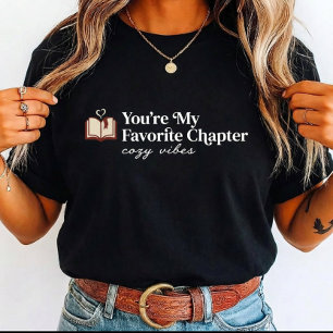Camiseta Amante de los libros Eres mi capítulo favorito par