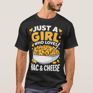 Camiseta Amante de Macarrones con Queso Solo Una Chica Que 