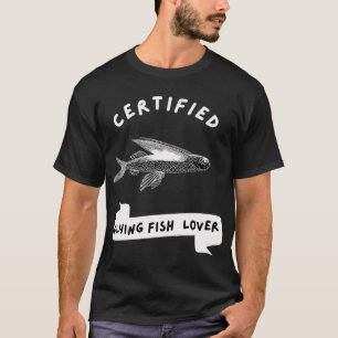 Camiseta Amante de Peces Voladores Certificado