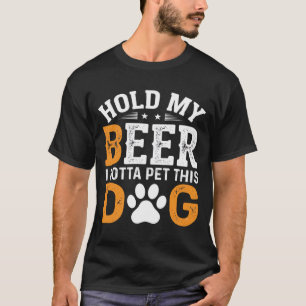 Camiseta Amante de Perros Agárrame la Cerveza