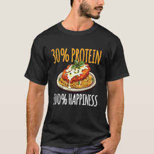 Camiseta Amante de pollo Parm Lover 30 Proteínas 100 Felici