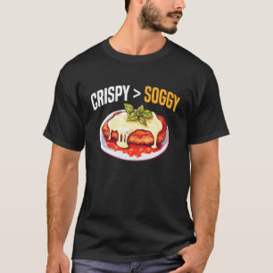 Camiseta Amante de pollo parmesano crujiente y empapado