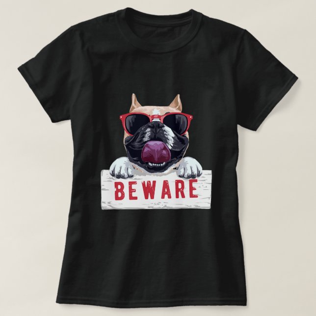 Camiseta Amante de pug cutáneo Guay Pug Funny Pug Be ware H (Diseño del anverso)