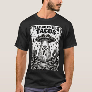 Camiseta Amante de Tacos Alien Ufo Cazando Mexicano Me Llev