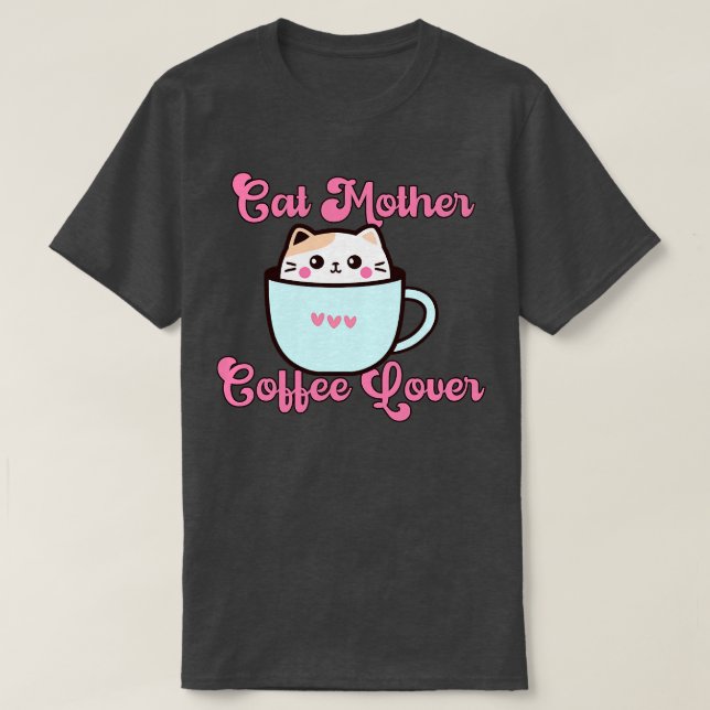Camiseta amante del café madre del gato 229 (Diseño del anverso)