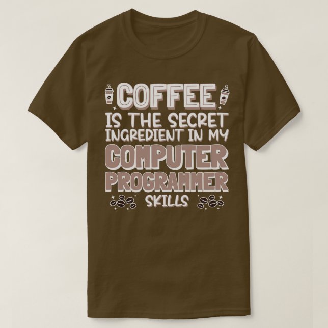 Camiseta Amante del café Programador de computadoras (Diseño del anverso)